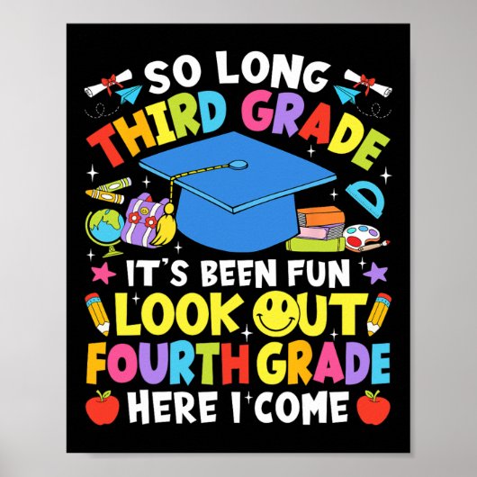 So Long Third Grade Graduation Fourth Grade Here I ポスター (正面)