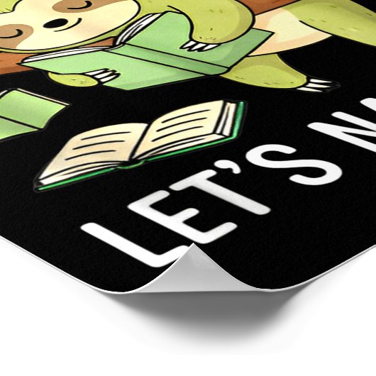 So Many Books Little Time Nap First Sloth  ポスター (角)