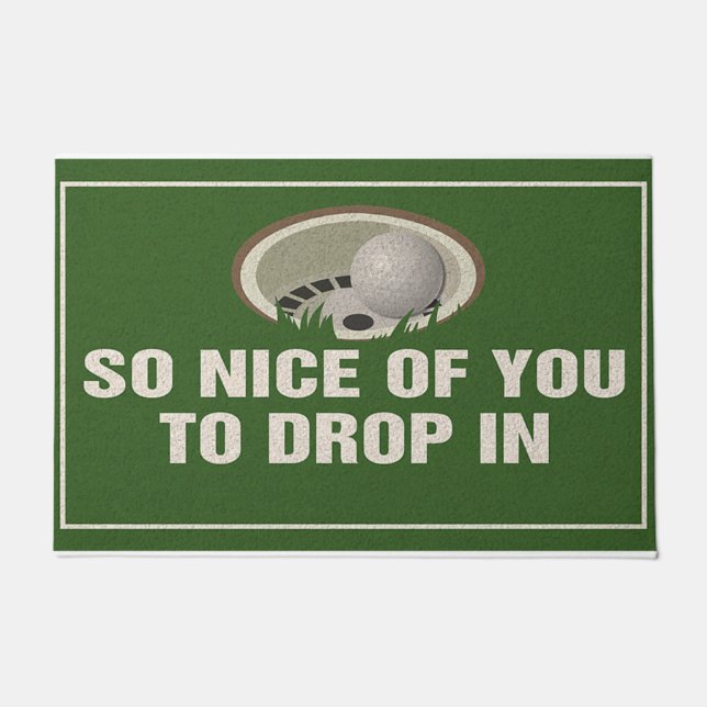 So Nice Of You To Drop In ドアマット (正面)