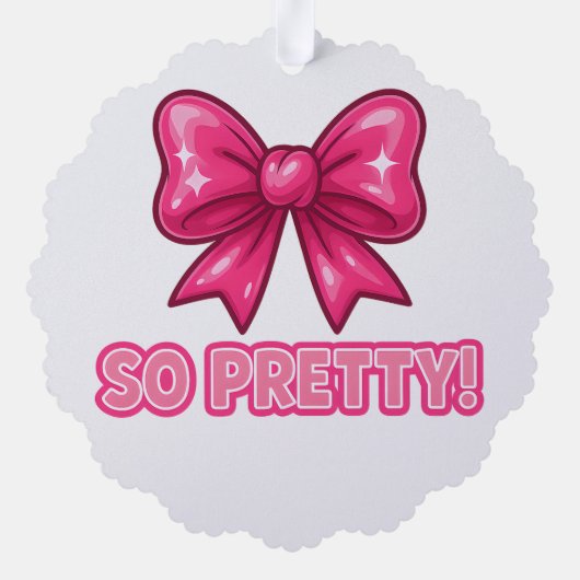 So Pretty Pink Bow — Coquette Compliment Vibes オーナメントカード (裏面)