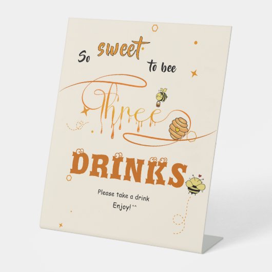 So Sweet To Bee 3 Honey Bee 3rd Birthday Drinks 台座サイン (正面)