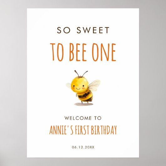 So Sweet To Bee One First Birthday Welcome ポスター (正面)