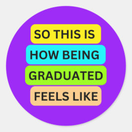 SO_THIS_IS_HOW_BEING_GRADED_LIGHT感じ Purple ラウンドシール