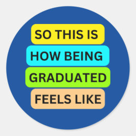 SO_THIS_IS_HOW_BEING_GRADED_LIKE感じブルー ラウンドシール