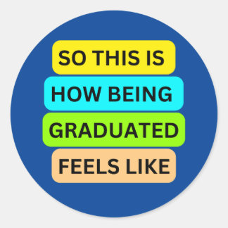 SO_THIS_IS_HOW_BEING_GRADED_LIKE感じブルー ラウンドシール