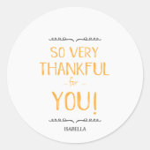 So very Thankful for You - sticker ラウンドシール (正面)