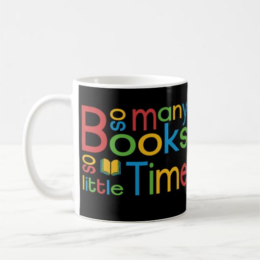 So viele Bücher so wenig Zeit - Bücherwurm Zitat コーヒーマグカップ (左)