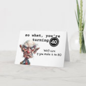 So What, You’re Turning 40 Sarcastic Birthday カード (正面)