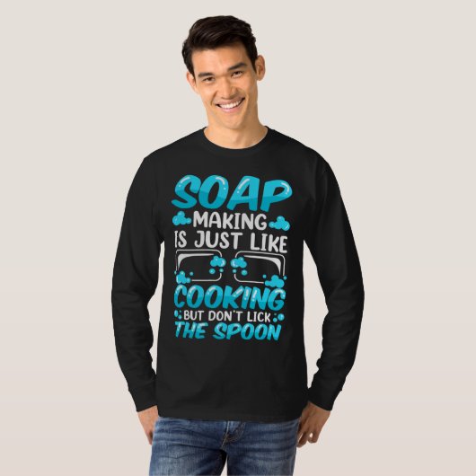 Soap Maker Homemade Soap Dealer Soap Making Tシャツ (正面フル)