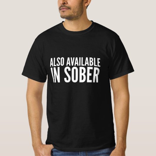 Soberの引用文でも利用可能 Tシャツ (正面)
