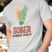 Soberビーブのみ Tシャツ
