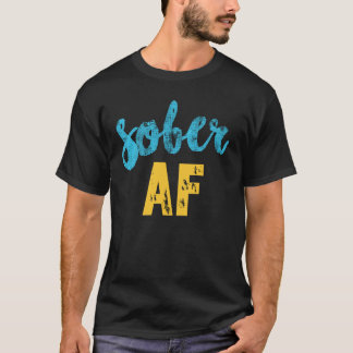 Sober AFシャツ、Sobrietyおもしろい Recovery Tシャツ