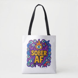 Sober AF - トートバッグ
