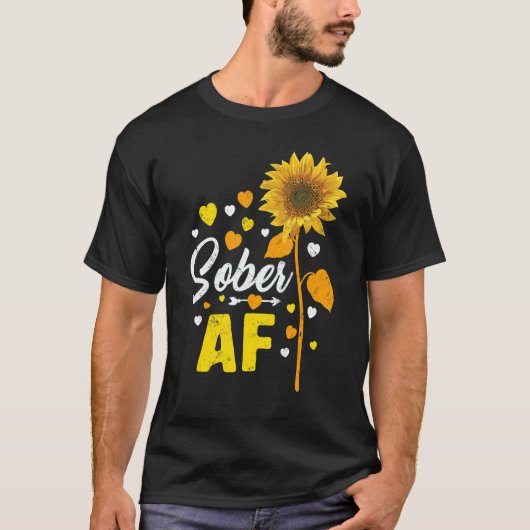 Sober AF Recovery Gifts For Women Sober Alcoholism Tシャツ (正面)