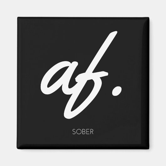 Sober AF - Sober Gives男性女性 マグネット (正面)