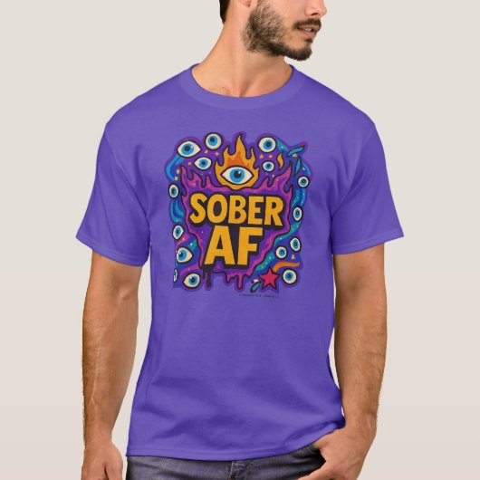 Sober AF - Tシャツ (正面)
