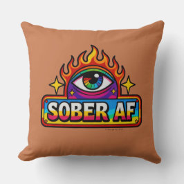 Sober AF - Throw Pillow クッション