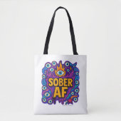 Sober AF - Tote トートバッグ (正面)