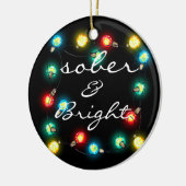 Sober Bright Ornament - Personalized Sobriety Gift セラミックオーナメント (左)