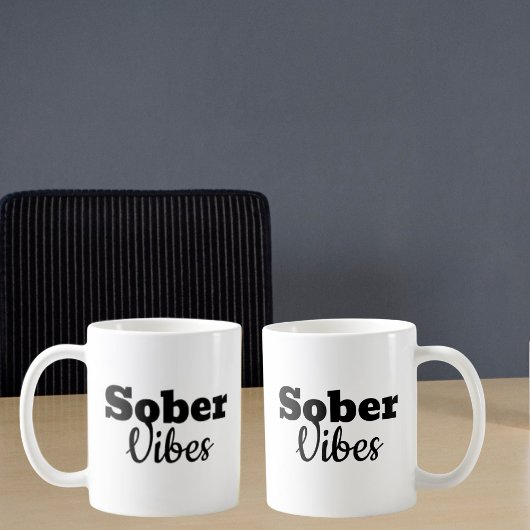 Sober Vibes - Sobriityやる気を起こさせる Recovery Gift コーヒーマグカップ