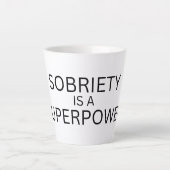 Sobriety Is A Superpower Tall Latte Mug カフェラテマグ (正面)