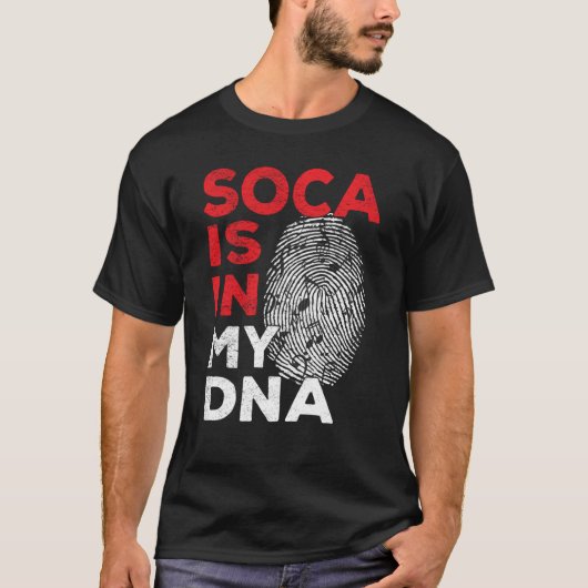 Soca is in my DNA Soca Party Tシャツ (正面)