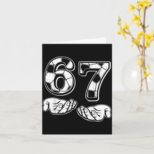 Soccer 67 Six Seven 6 7 Funny Gen Alpha Meme Drip カード (黄色い花)