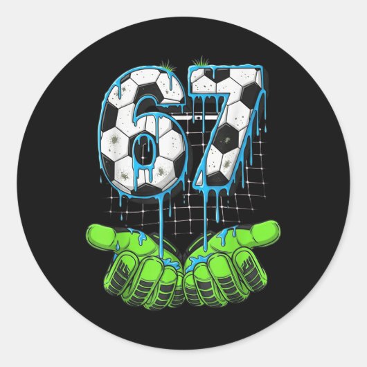 Soccer 67 Six Seven Funny Gen Alpha Meme Drip  ラウンドシール (正面)
