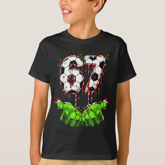 Soccer 67 Six Seven Funny Gen Alpha Meme Drip Chri Tシャツ (正面)