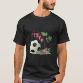 Soccer Ball and Bleeding Heart Tシャツ (正面)