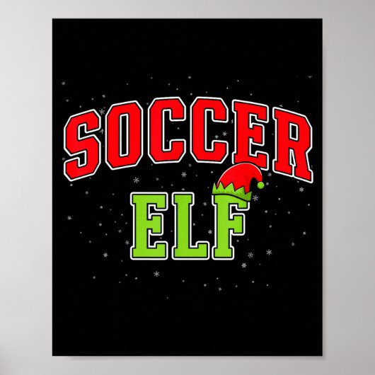 Soccer Elf Christmas Family Matching Group Xmas  ポスター (正面)
