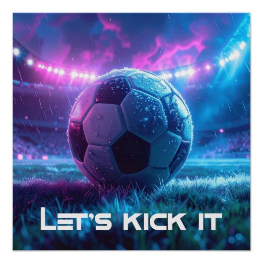 SOCCER - FOOTBALL - LET'S KICK IT ポスター (正面)