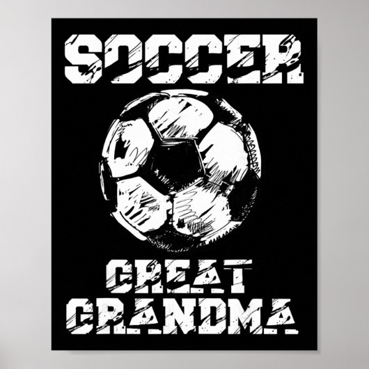 Soccer Great Grandma Funny Soccer Player Grandma  ポスター (正面)