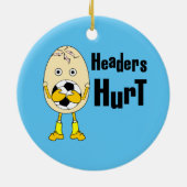 Soccer Headers Hurt セラミックオーナメント (裏面)