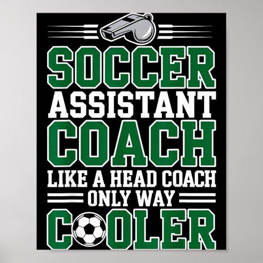 Soccer Istant Coach Like A Head Coach Only Way Coo ポスター (正面)