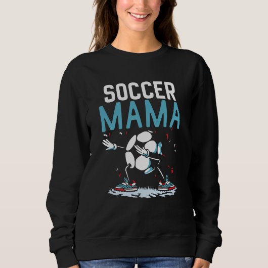 Soccer Mama Match Football Player Game Mom Mother  スウェットシャツ (正面)