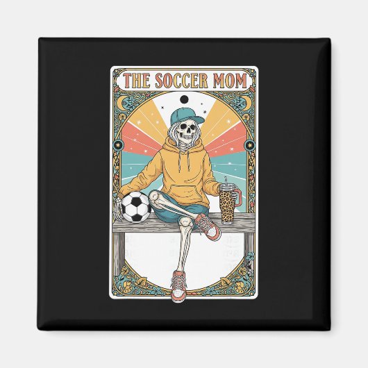 Soccer Mom Tarot Card Skeleton Coffee Byll Sidelin マグネット (正面)