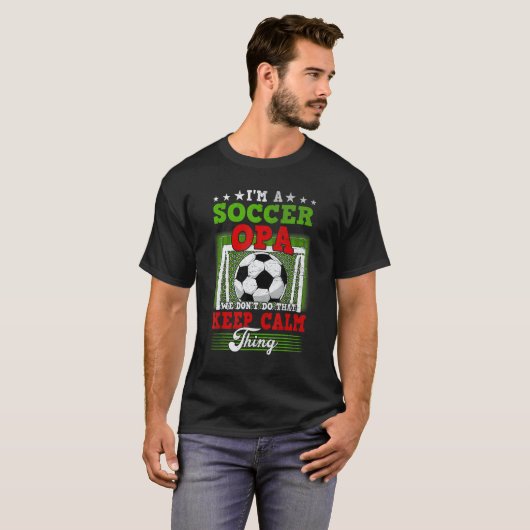 Soccer OPA Don't Do That Keep Calm Thing Tシャツ (正面フル)