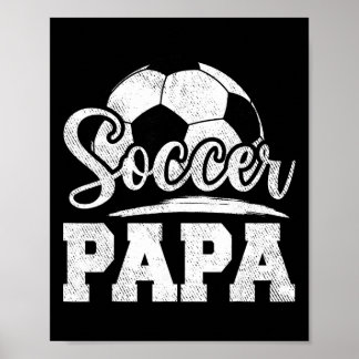 Soccer Papa Soccer Player Game Day Father's Day  ポスター