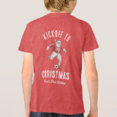 Soccer Santa Kickoff to Christmas トライブレンドＴシャツ (裏面)