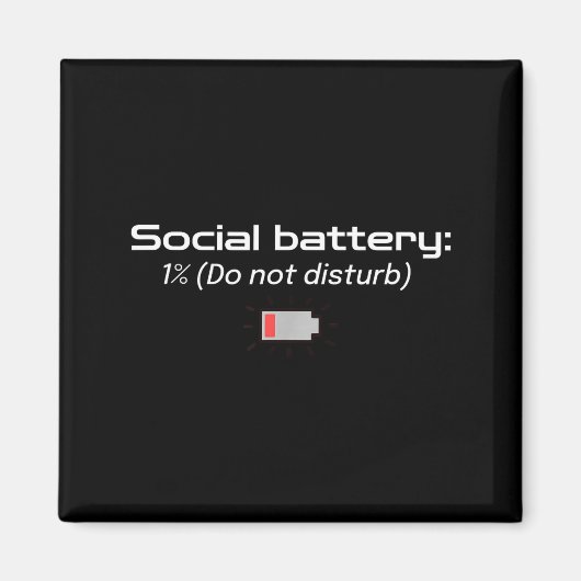 Social Battery_ 1% (do Not Disturb)  マグネット (正面)