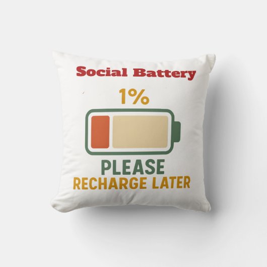 Social Battery 1 Percent Funny Saying t-shirt  クッション (正面)