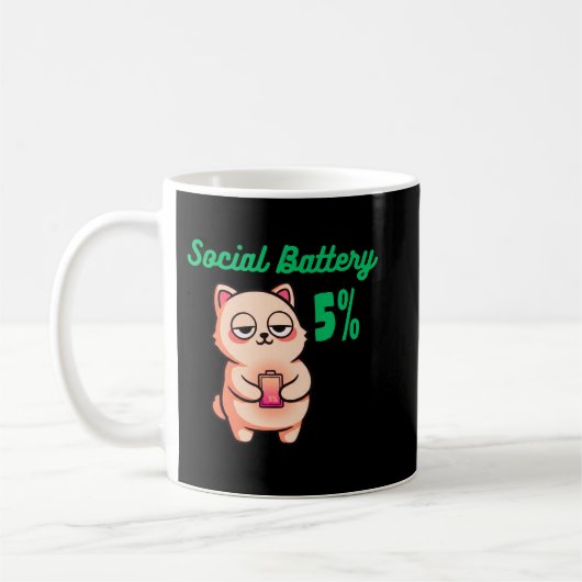 Social Battery 5% Coffee Mug for Quiet Mornings コーヒーマグカップ (左)