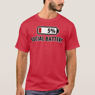 Social Battery 5% Funny Introvert Tシャツ