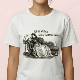 Social Battery Dead Funny Victorian Meme トライブレンドＴシャツ