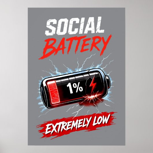 Social Battery Extremely Low – Funny Introvert  ポスター (正面)