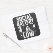 Social Battery Low Warning スクエアシール (封筒)