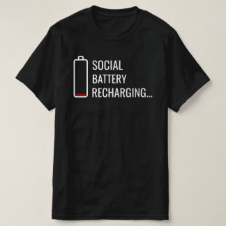 Social Battery Recharging Lifestyle Art Tシャツ