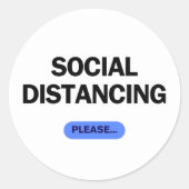 "Social Distancing Please" Funny Covid ラウンドシール (正面)