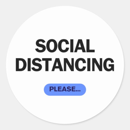 "Social Distancing Please" Funny Covid ラウンドシール (正面)